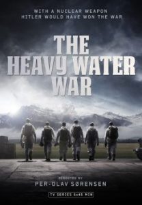 Фильм « Сражение за тяжёлую воду (все серии, 2015)» — масштабный норвежский сериал о тайных операциях Второй мировой, смотреть онлайн.