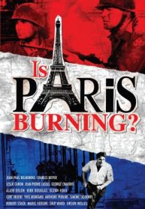 Фильм «Горит ли Париж?» — масштабная историческая драма о спасении столицы Франции, смотреть онлайн.