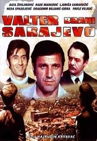 Фильм «Вальтер защищает Сараево» — история легендарного партизана Перича, смотреть онлайн.