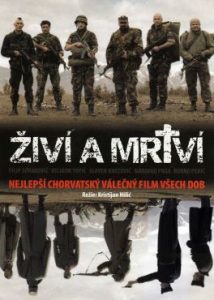 Фильм «Живые и мёртвые» — мистика Балканских войн 1943 и 1993, смотреть онлайн