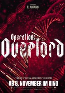 Фильм «Оверлорд» — зубодробительный военный хоррор о секретных экспериментах нацистов, смотреть онлайн.